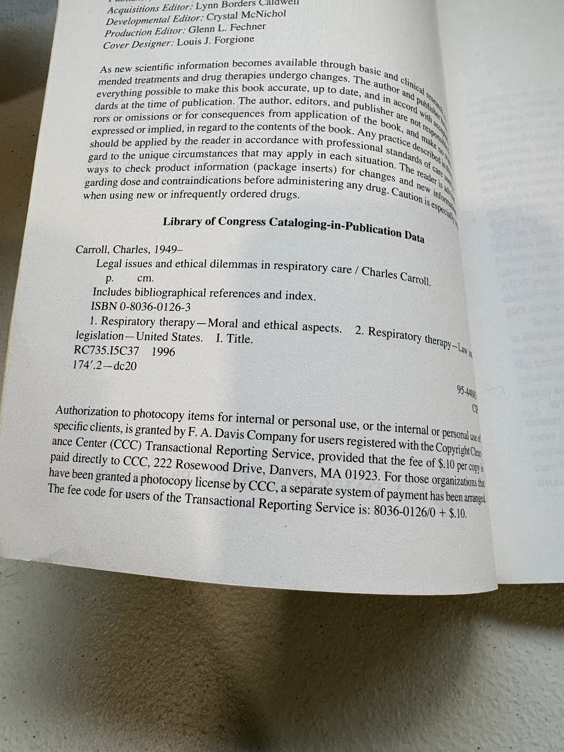 Legal Issues and Ethical Dilemmas in Respiratory Care Carroll 1996 F.A. Davis