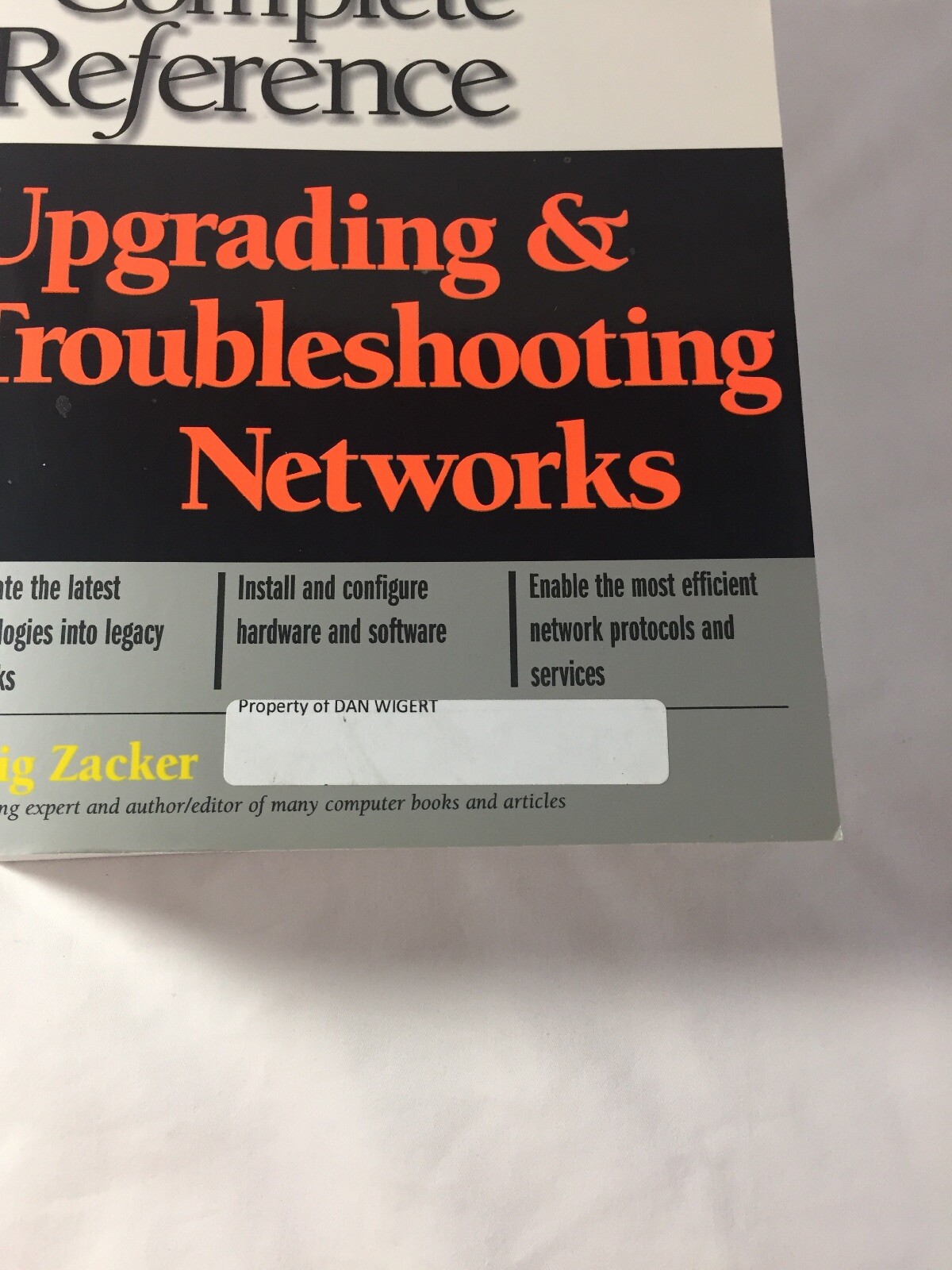 Upgrading and Troubleshooting Networks: Osborne: The Complete Reference