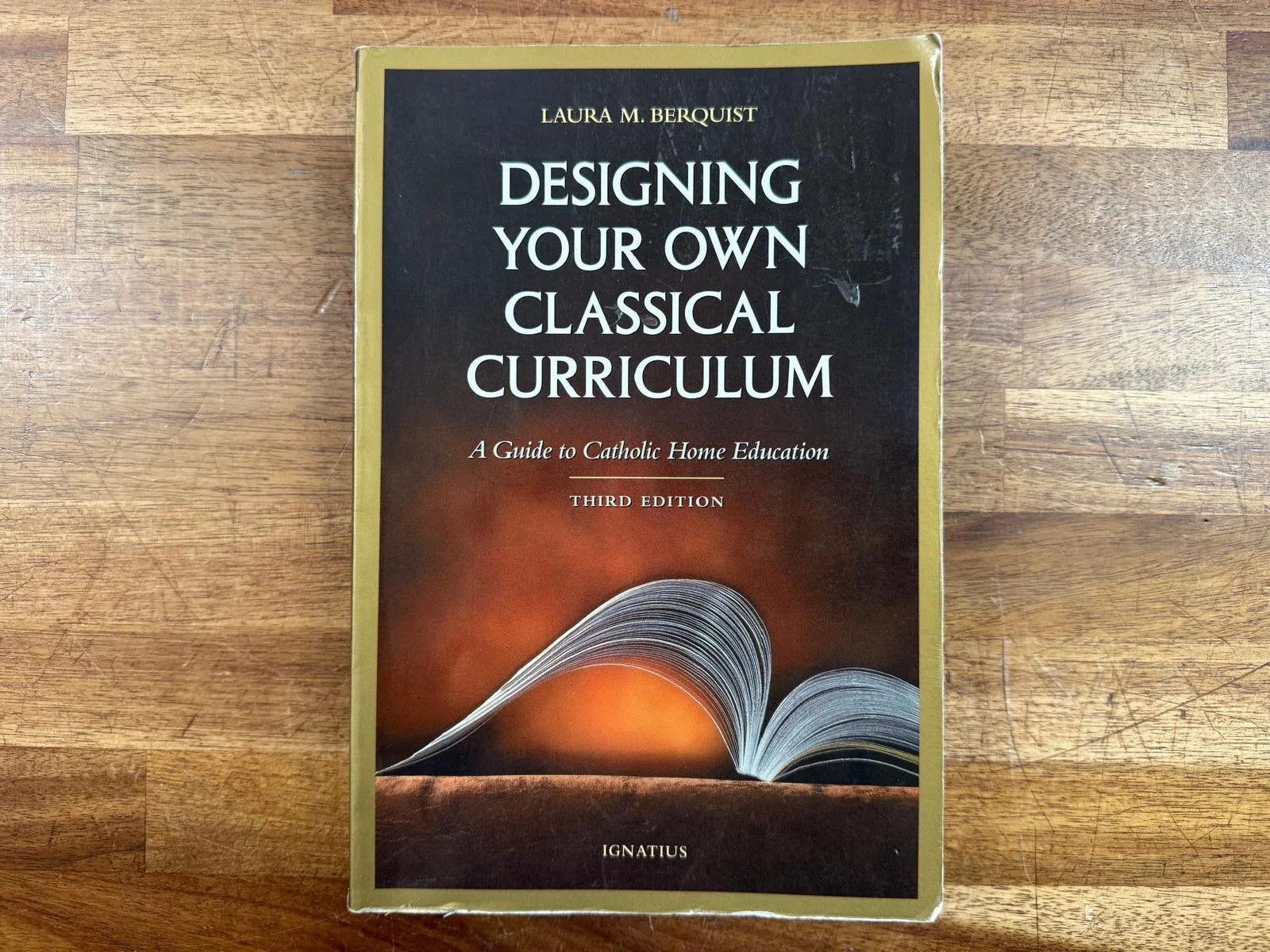 Designing Your Own Classical Curriculum Catholic Home Edu
