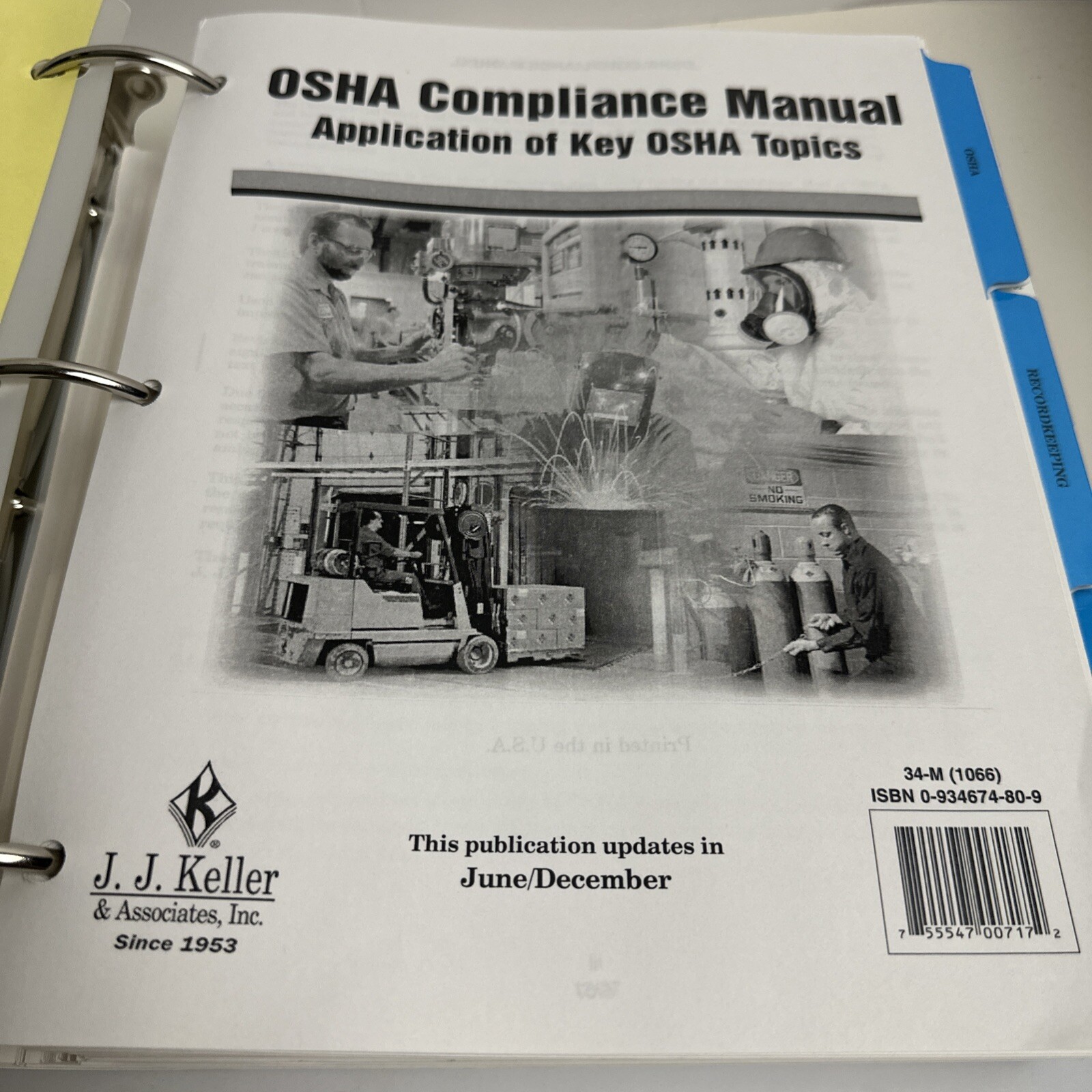 OSHA Compliance Manual 2007 Binder J.J. Keller Key Safety Topics 34-M 1066