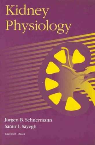 Kidney Physiology – Paperback, by Schnermann Jurgen B. – Very Good