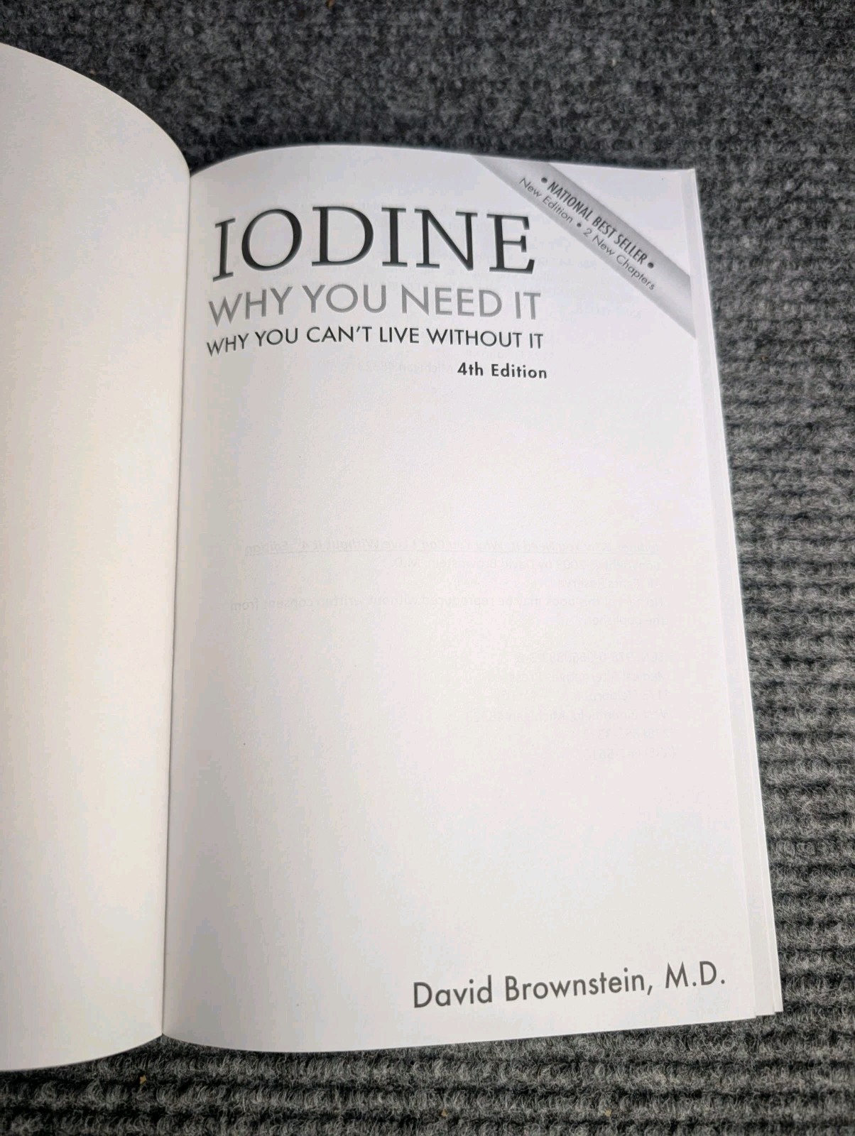 Iodine: Why You Need It, Why You Can’t Live Without It – David Brownstein