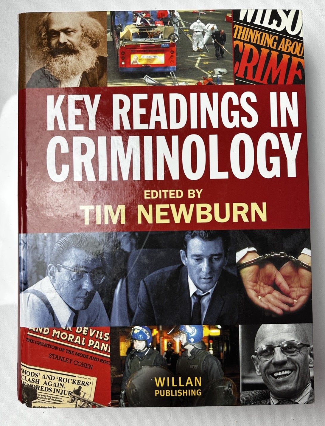 Key Readings in Criminology Tim Newburn Willan Publishing Hardcover Textbook