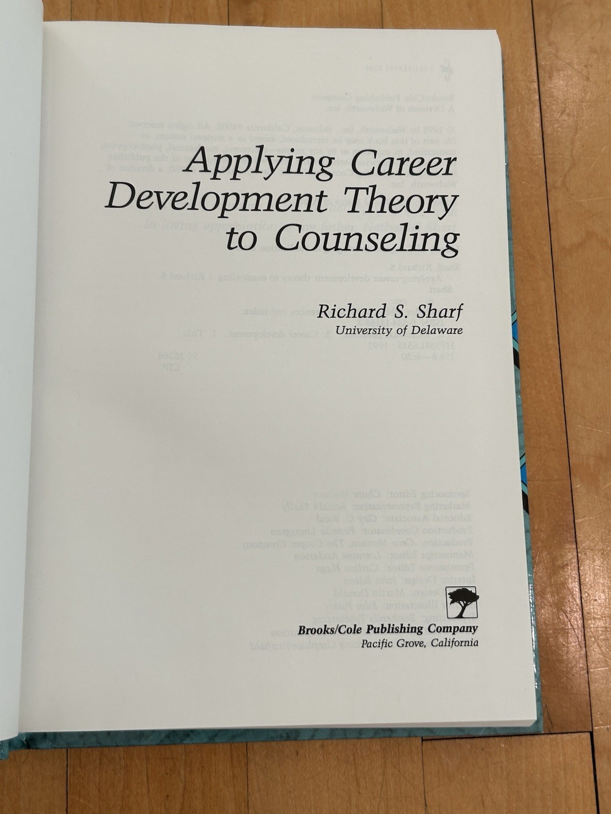 Applying Career Development Theory to Counseling by Sharf R.S. Copy 1992 HC NOS