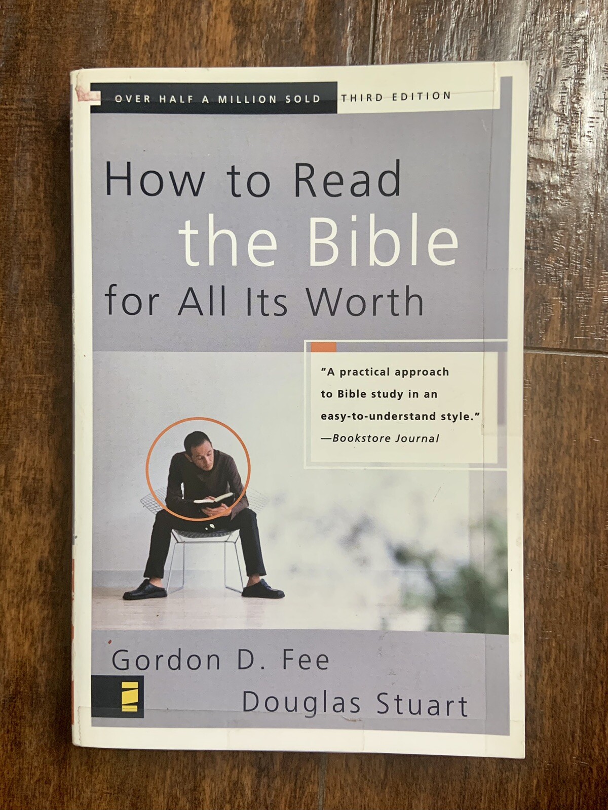 HOW TO READ THE BIBLE FOR ALL ITS WORTH: 3rd Edition -P/B – VERY GOOD FAST SHIP!