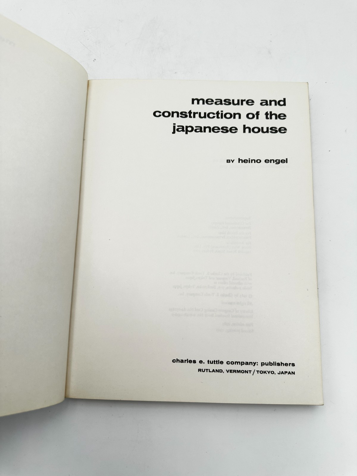 Measure and Construction of the Japanese House by Heino Engel First Edition 1985