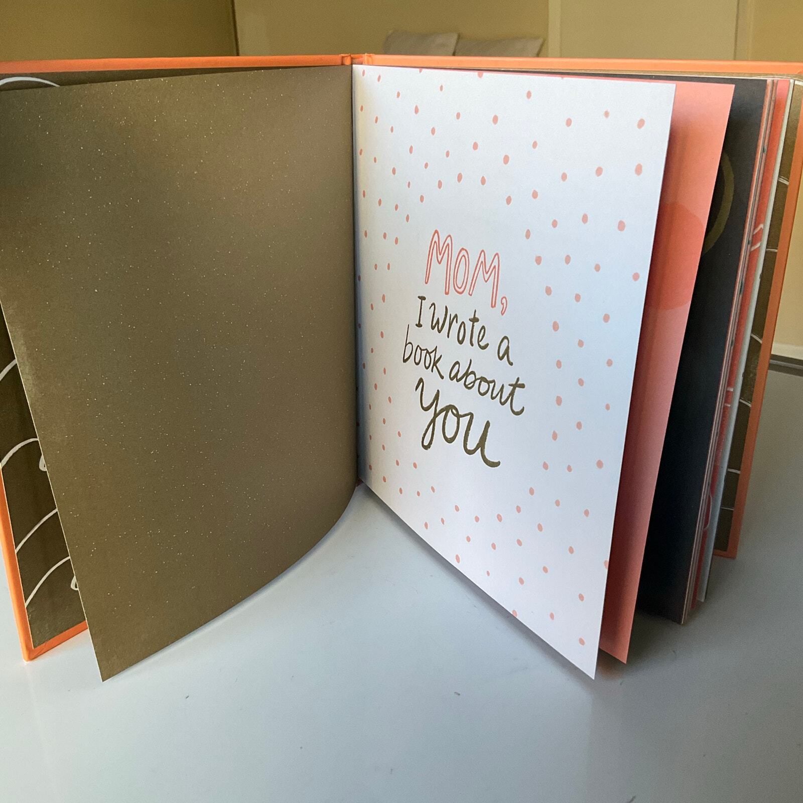Mom, I Wrote a Book about You — A unique gift book filled with prompts