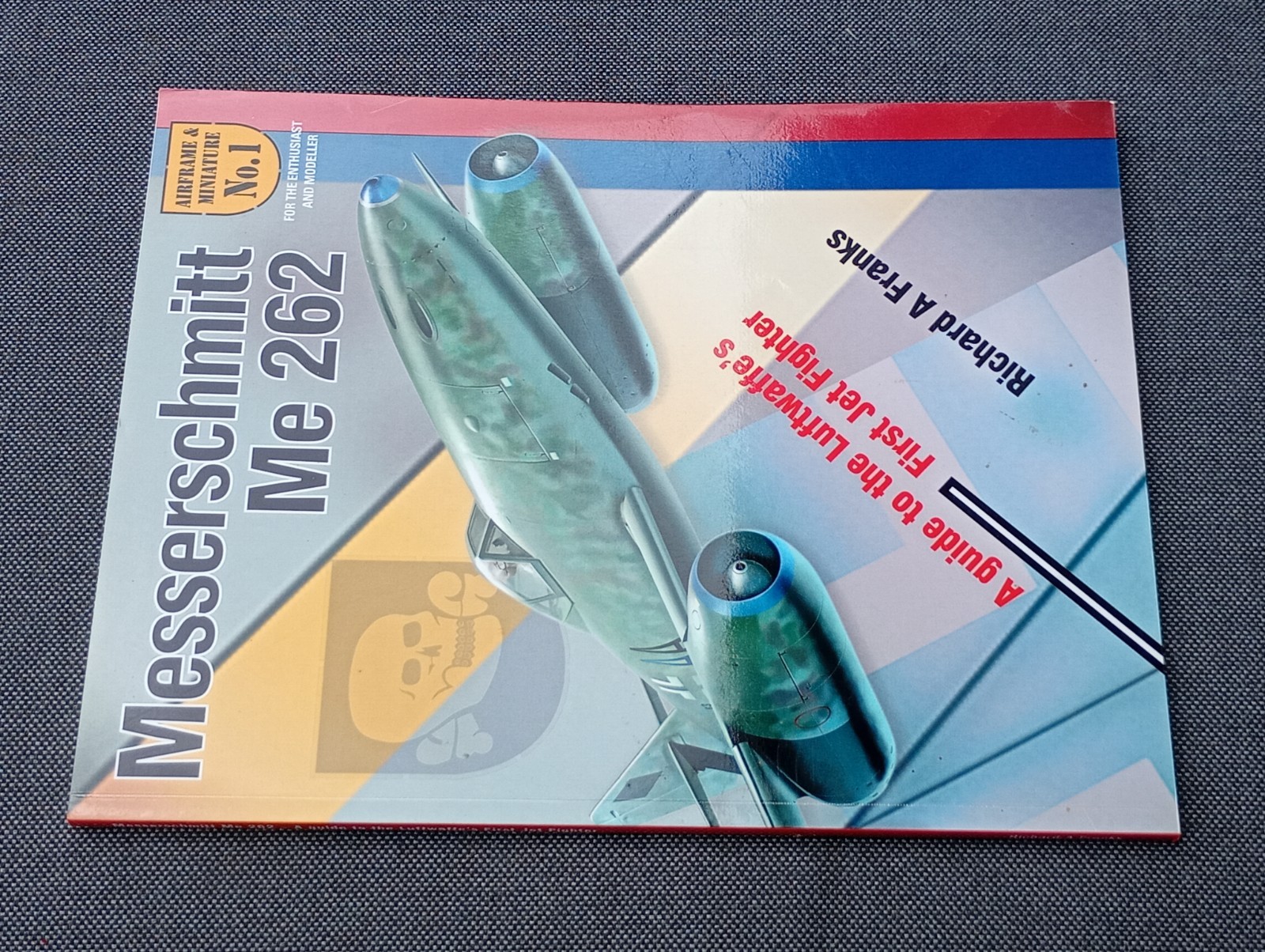 Airframe Miniature The Messerschmitt Me 262 1st Edition Richard A Franks Book