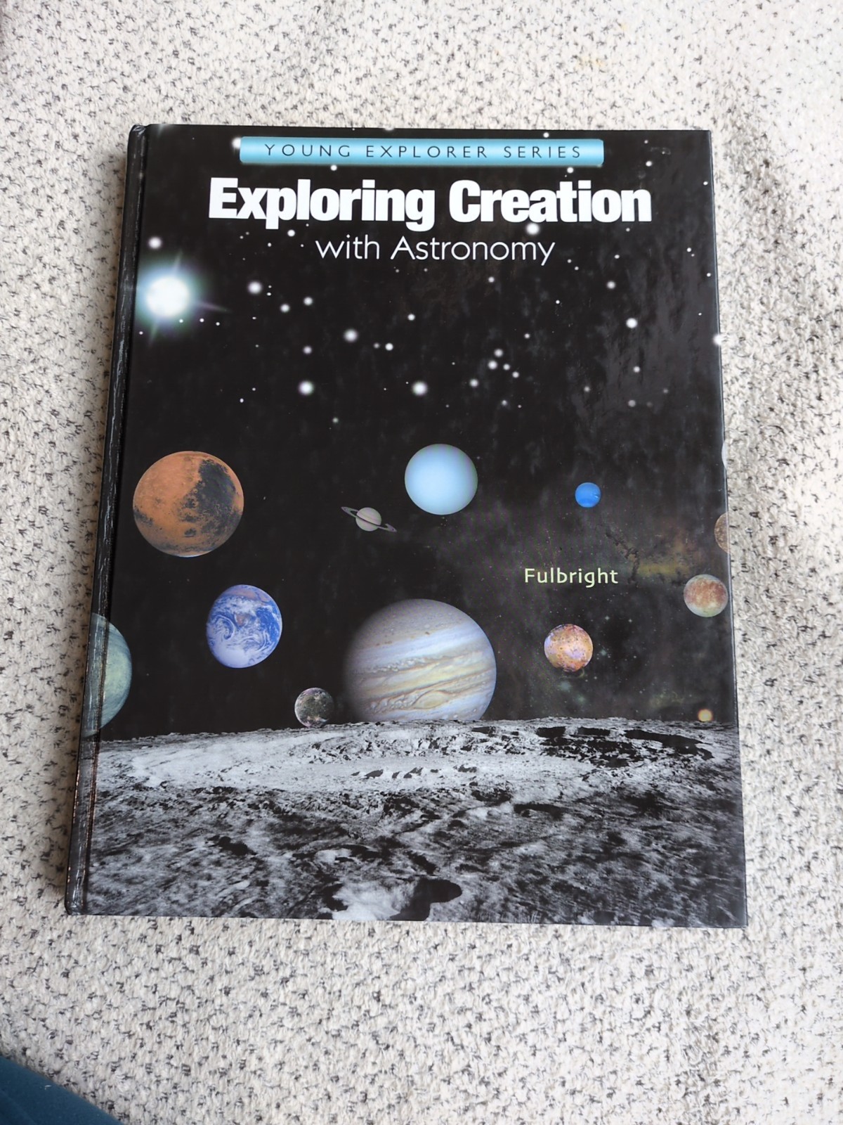 Apologia Exploring Creation with Astronomy by Jeannie Fulbright…homeschool
