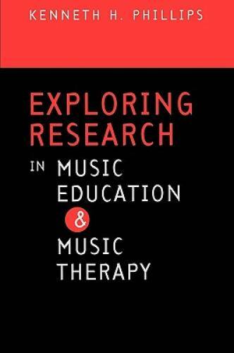 Exploring Research in Music Education and Music Therapy – Paperback – GOOD