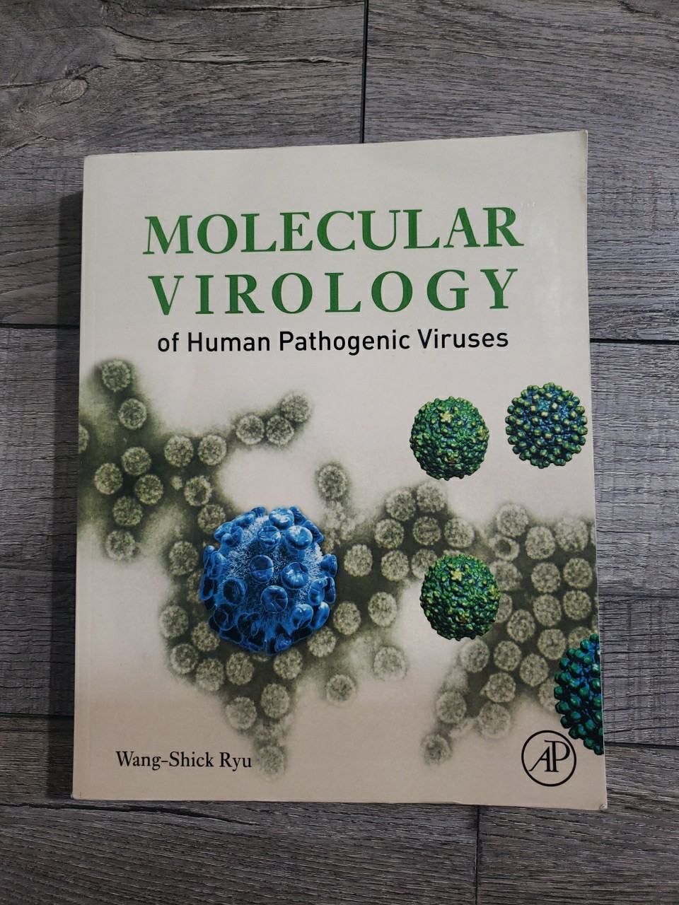 Molecular Virology of Human Pathogenic Viruses, 1st Edition ( PAGES CLEAN) READ