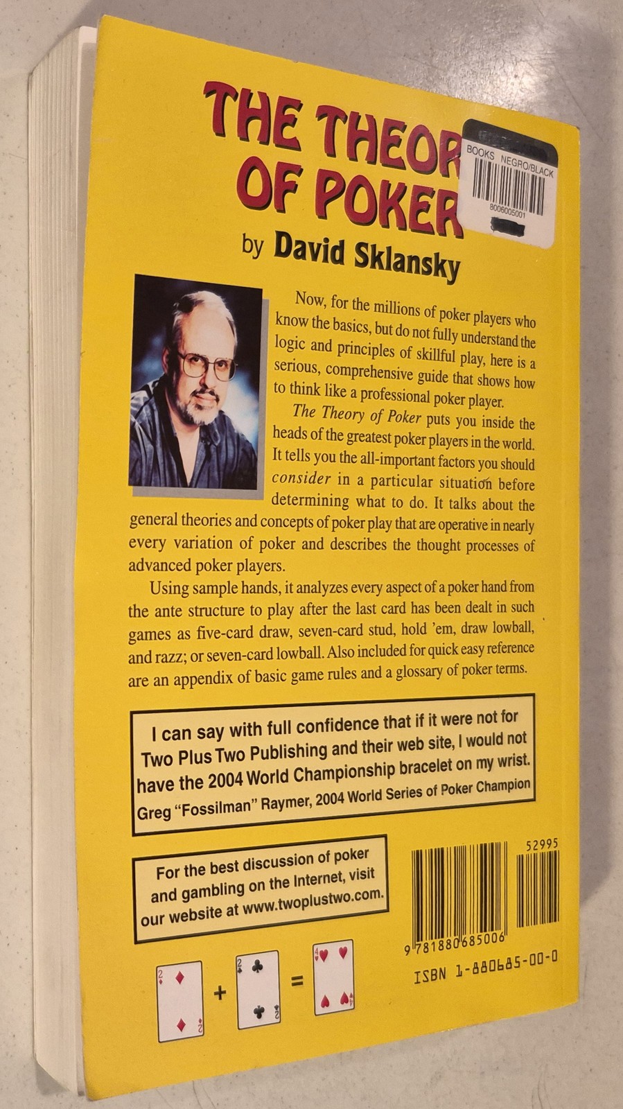 The Theory of Poker: A Professional Poker Player Teaches You How To Think Like..