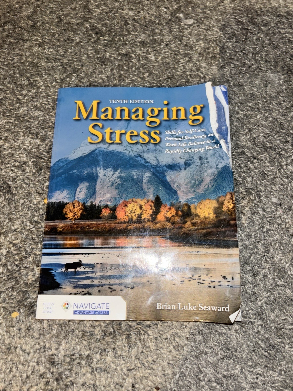 Managing Stress by Brian Luke Seaward (2014, Mixed Media, Tenth edition)