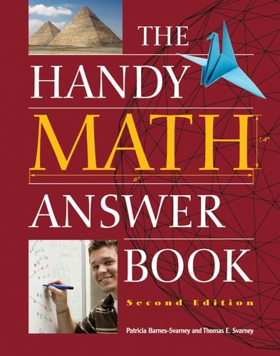 The Handy Math Answer Book (The Handy Answer Book Series), Barnes-Svarney, Patri