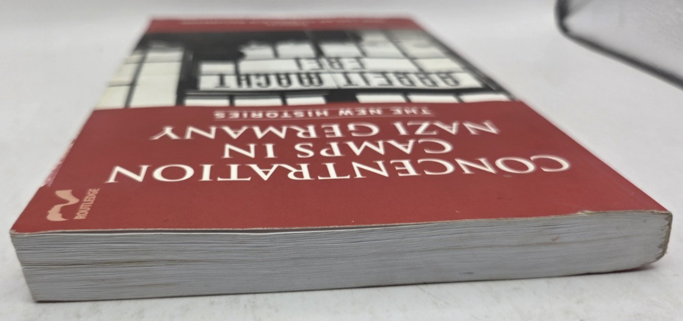 Concentration Camps in Nazi Germany: The New Histories – Jane Caplan +, PB, 2010