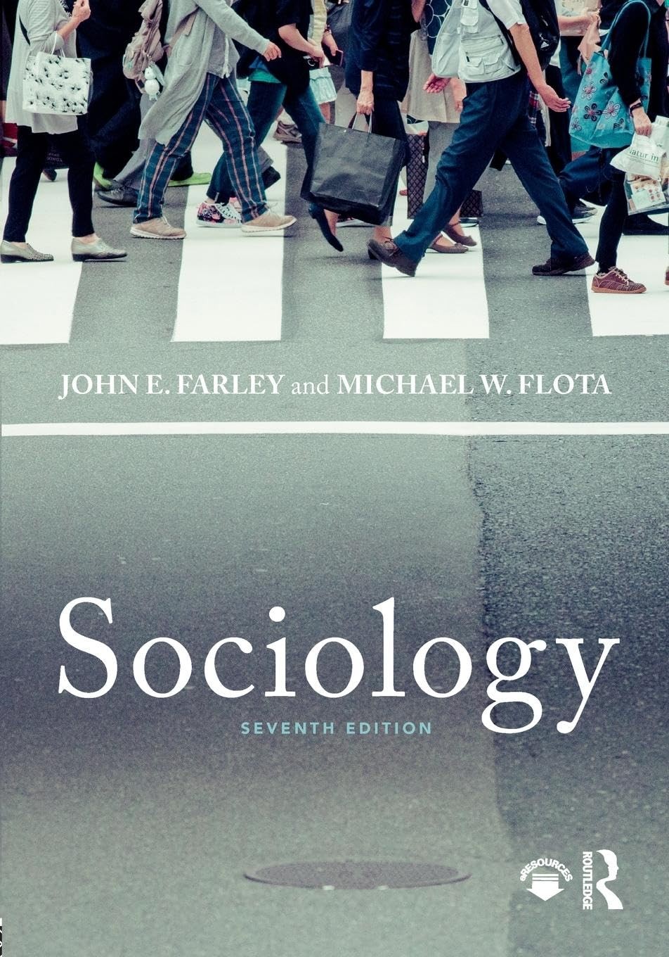 Sociology: Seventh Edition