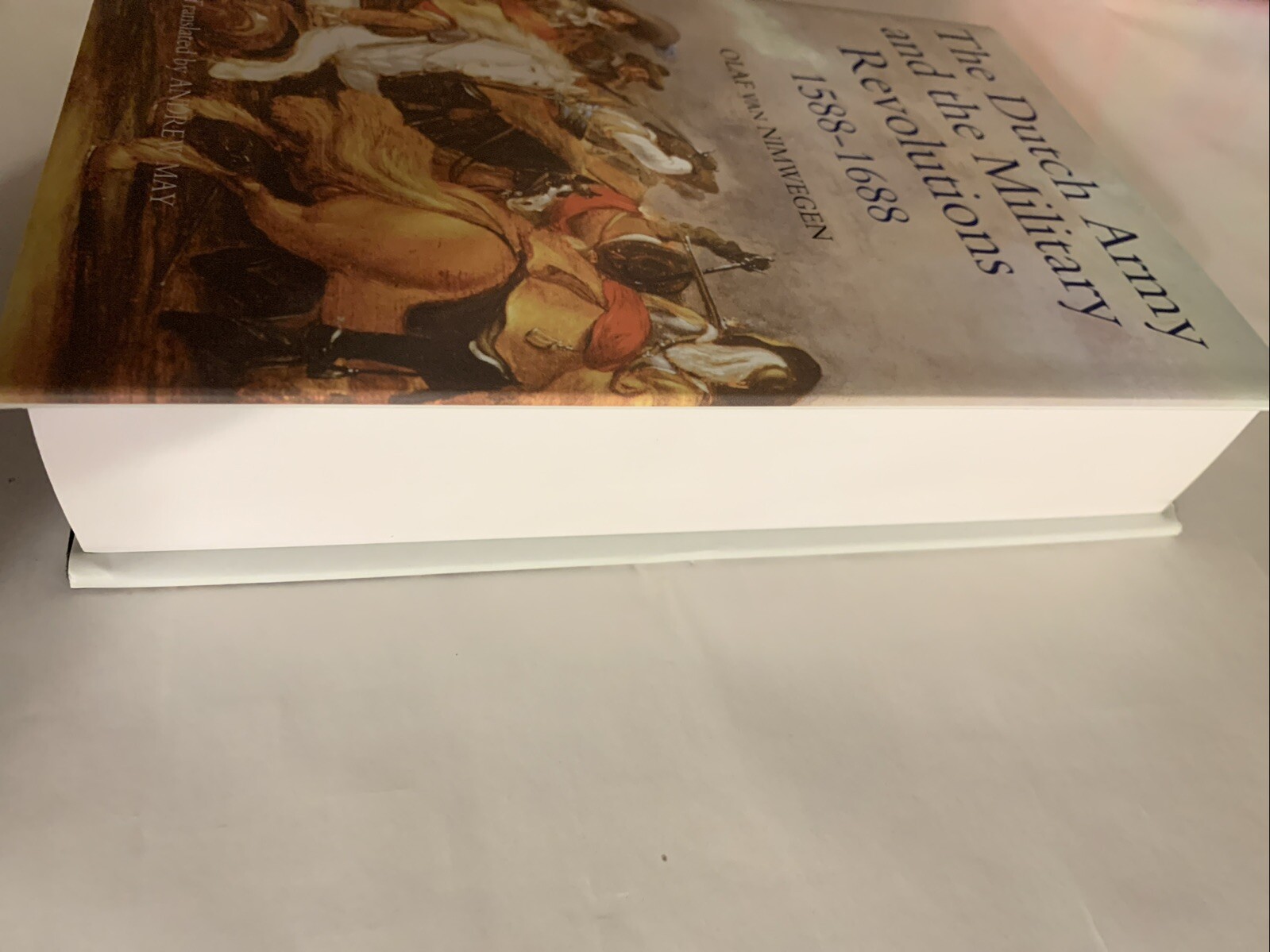 Dutch Army and the Military Revolutions, 1588-1688, Hardcover by Van Nimwegen…