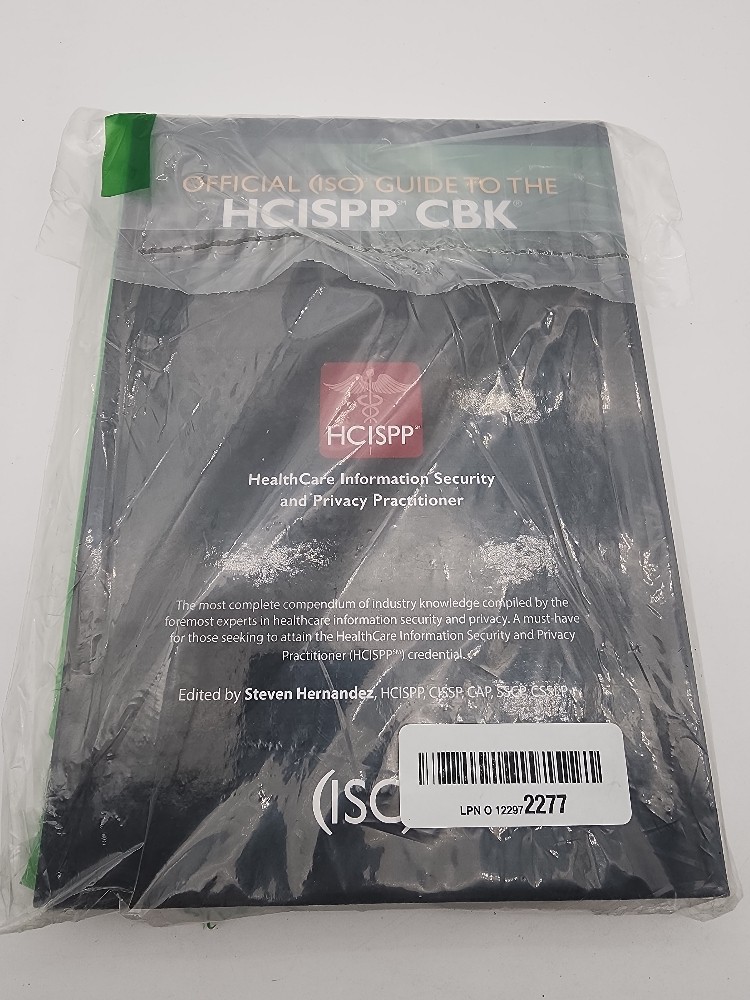 Isc2 Press Official (Isc)2 Guide to the Hcispp Cbk, (Hardcover)