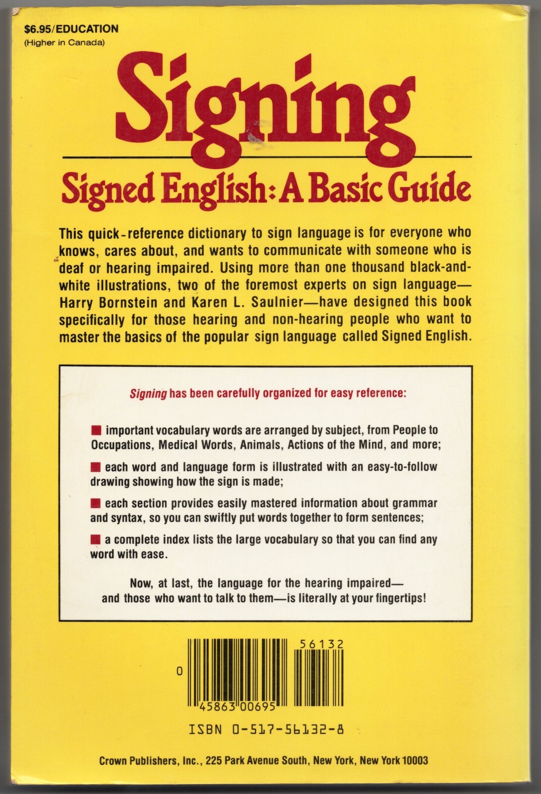 Signing : Signed English: a Basic Guide by Karen L. Saulnier and Harry Bornstein