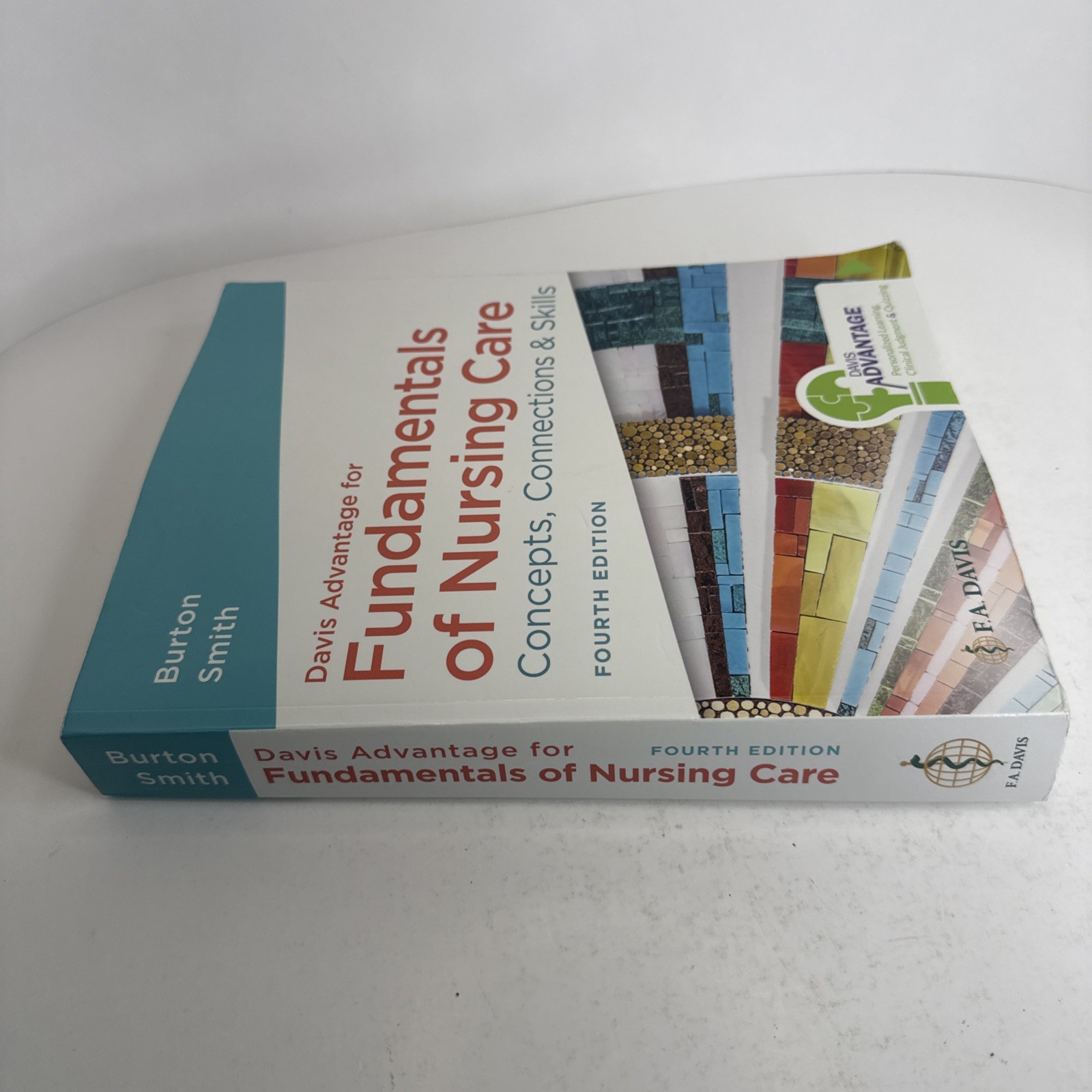 Davis Advantage for Fundamentals of Nursing Care: Concepts, Connections & Skills