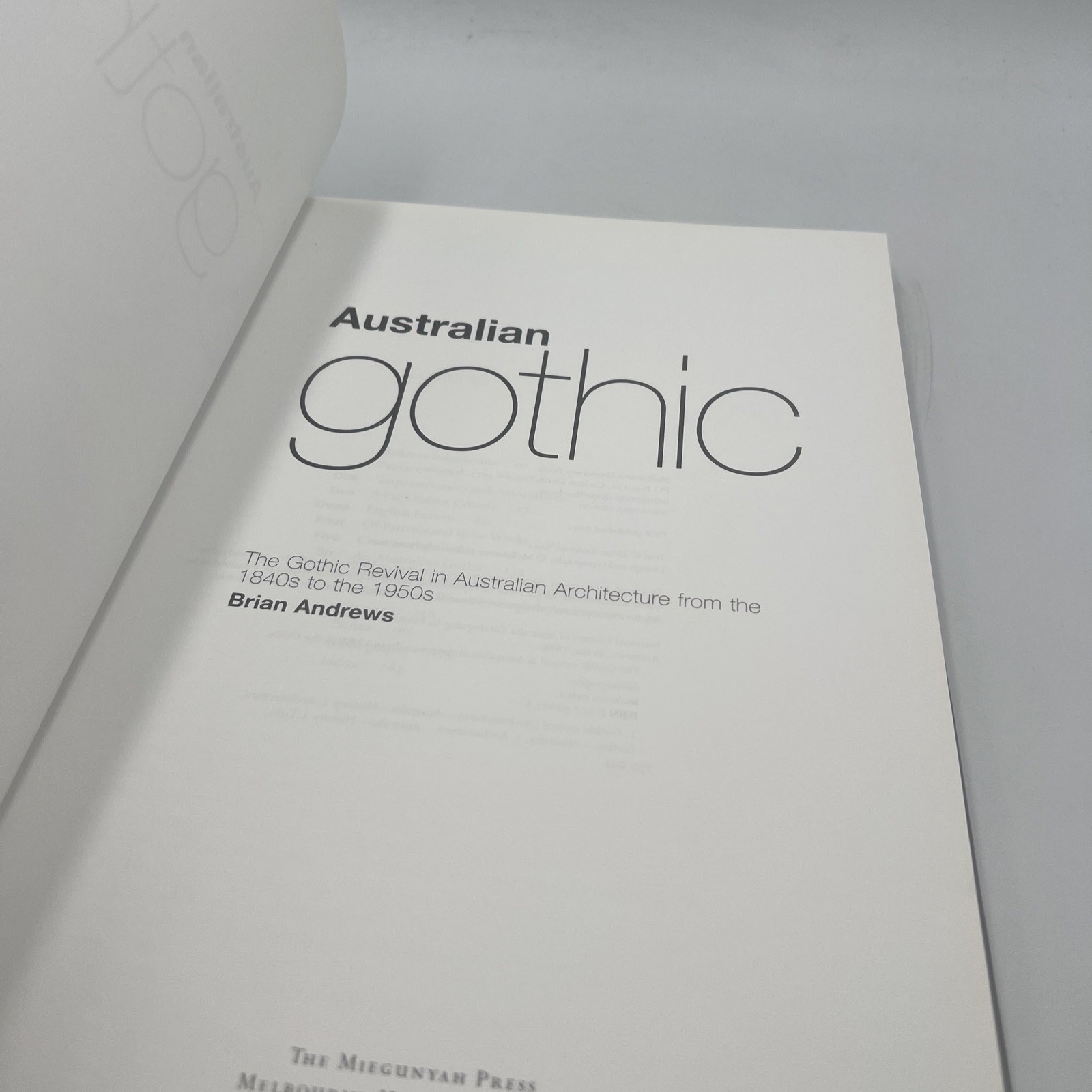 Australian Gothic – Gothic Revival in Australian Architecture – Brian Andrews
