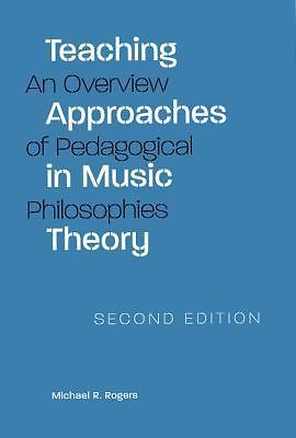 Teaching Approaches in Music Theory, Second Ed- paperback, 9780809325955, Rogers