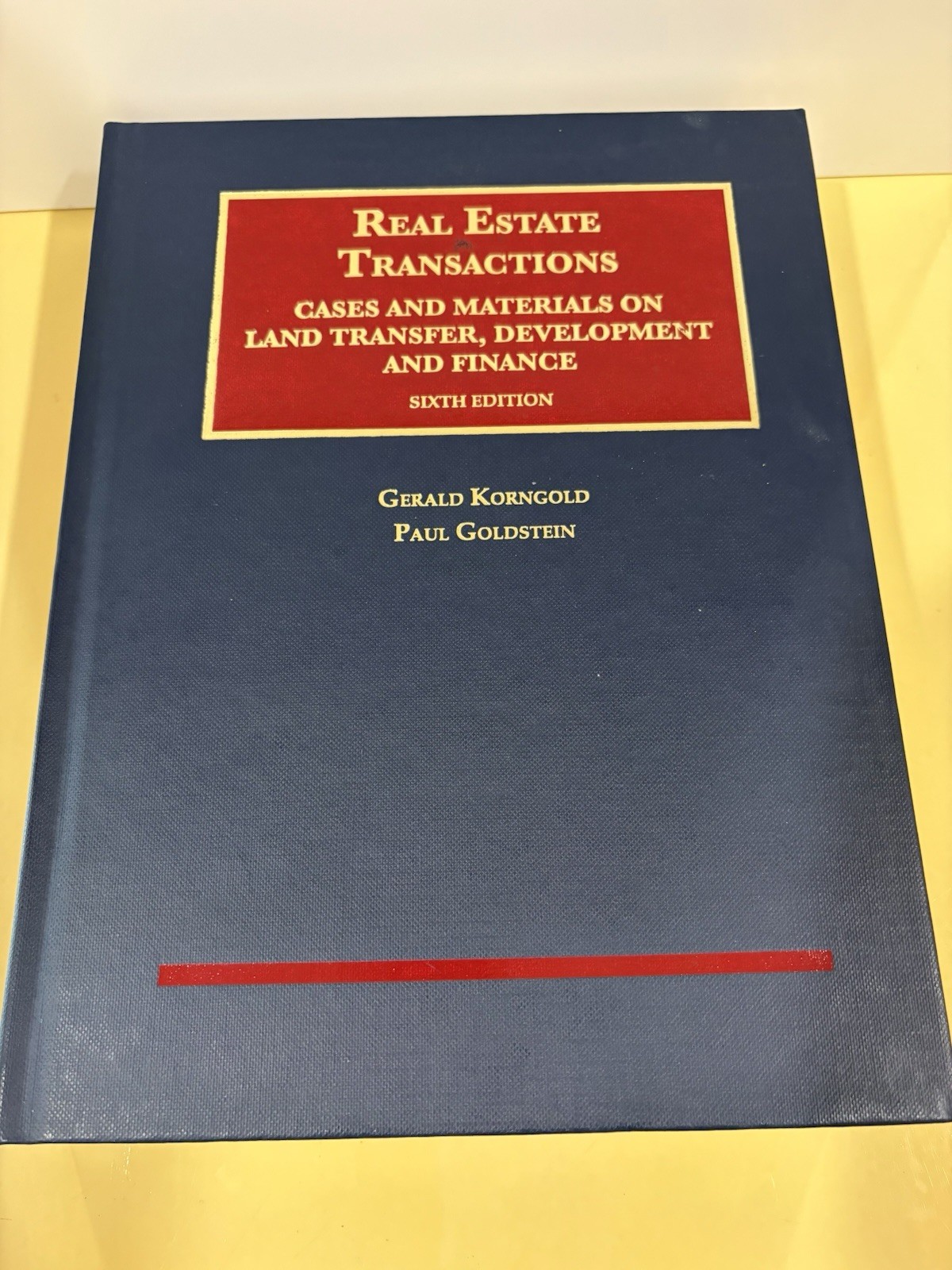 Real Estate Transactions Cases and Materials Hardcover 6th Edition