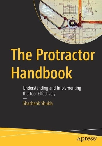 Shashank Shukla The Protractor Handbook (Paperback)