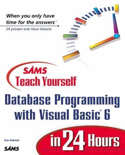 Sams Teach Yourself Database Programming with- 0672314096, paperback, Dan Rahmel